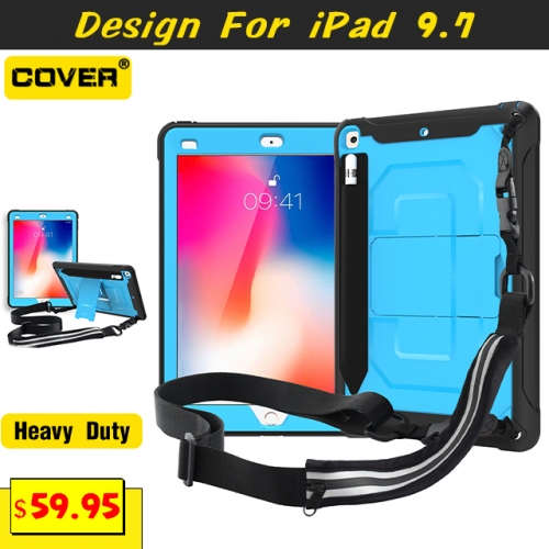 Smart Stand Heavy Duty Case For iPad 9.7 2017/2018 With Pencil Holder And Shoulder Strap